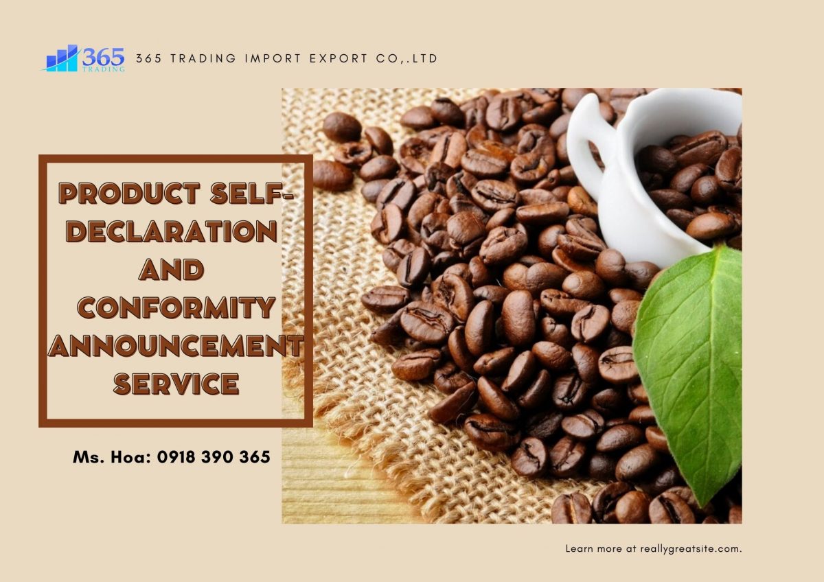 PRODUCT SELF-DECLARATION AND CONFORMITY ANNOUNCEMENT SERVICE